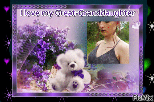 I love my great-granddaughter - Бесплатный анимированный гифка