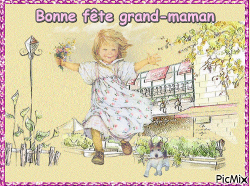 Bonne fête grand-maman - Bezmaksas animēts GIF