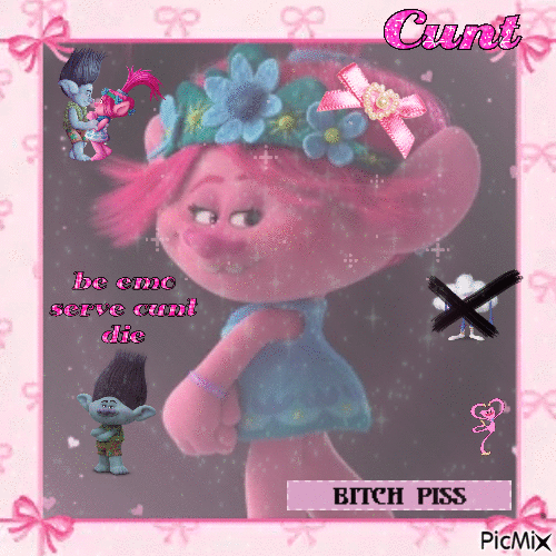 poppy trolls b*tch piss serving cunt kawaii core - GIF animate gratis