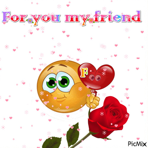 For you my friend - Free animated GIF