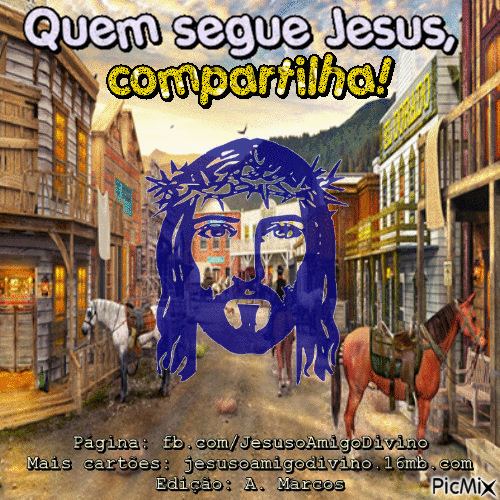Quem segue Jesus, compartilha! - GIF animate gratis
