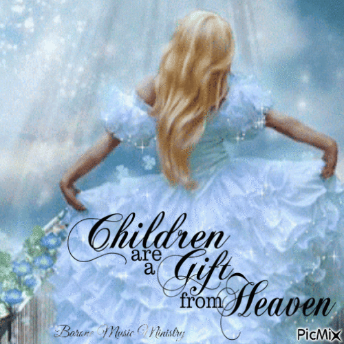 Children are a Gift from Heaven - Gratis animerad GIF