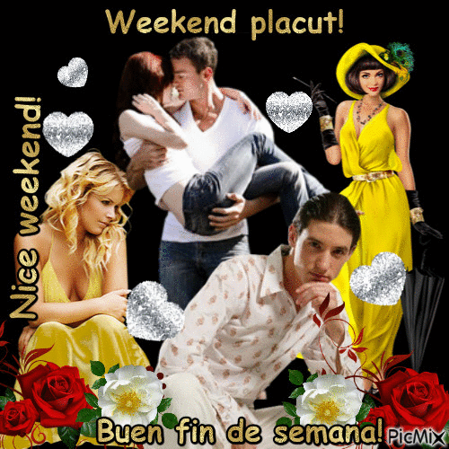 Weekend placut!vv - Free animated GIF