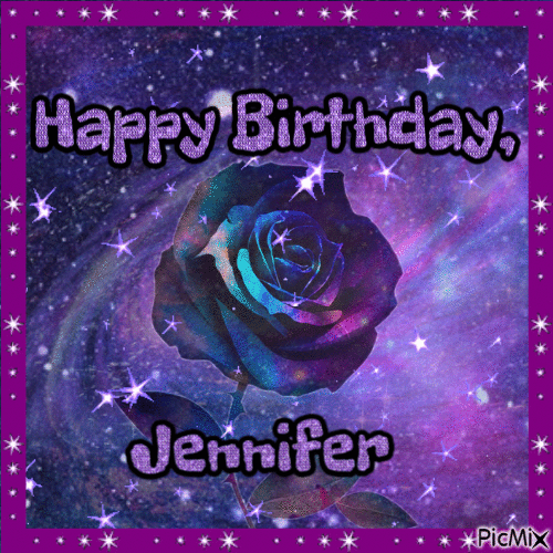Happy Birthday, Jennifer - Free animated GIF