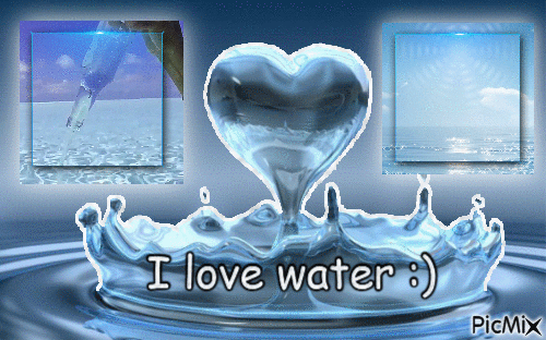 i love water - Besplatni animirani GIF