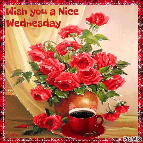 Wish you a Nice Wednesday. Coffee and flowers - Bezmaksas animēts GIF