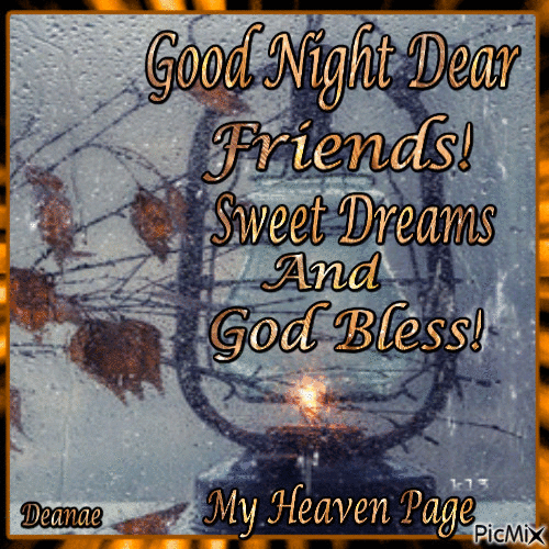 Good Night Friends Sweet Dreams And God Bless! - Безплатен анимиран GIF