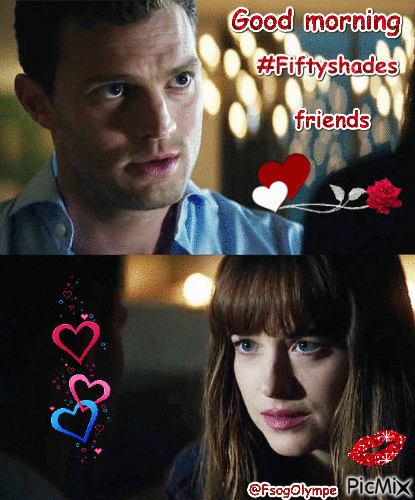 Good morning #Fiftyshades friends @FsogOlympe - Free animated GIF