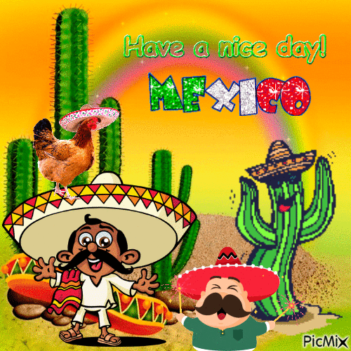 Have a Nice Day Mexico - Animovaný GIF zadarmo
