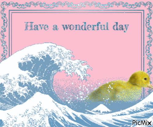 Have a wonderful day, duck - Ücretsiz animasyonlu GIF