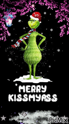 The Grinch- Merry Kissmyass./ Funny 😂 - GIF animate gratis