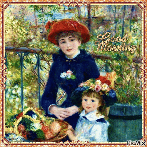 Good Morning Renoir - Free animated GIF