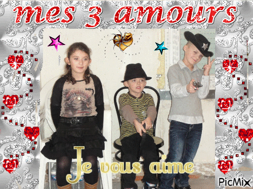 Mes 3 amours - Бесплатный анимированный гифка