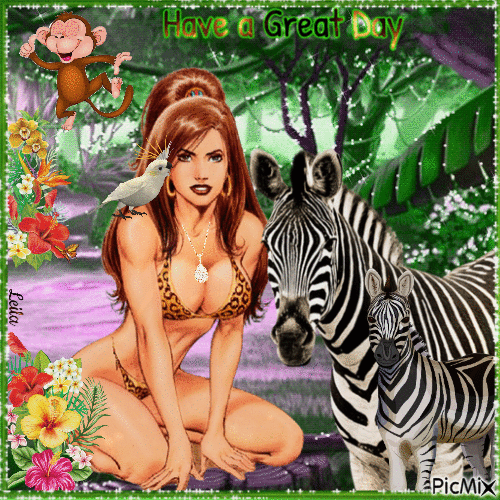 Have a great Day. Woman. Zebra. Jungle - Free animated GIF