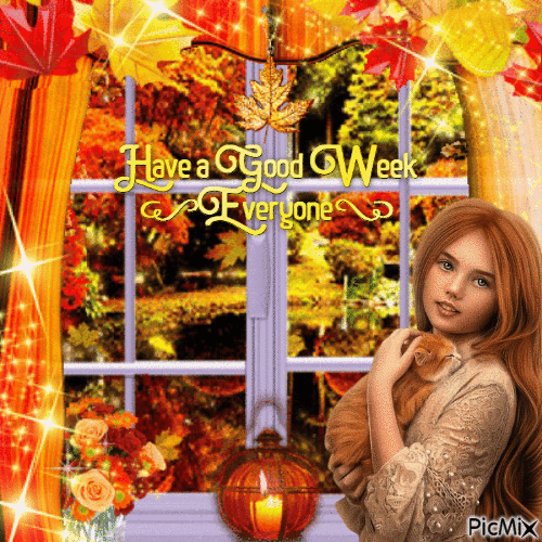 Have a Good Week Everyone Autumn - Free animated GIF