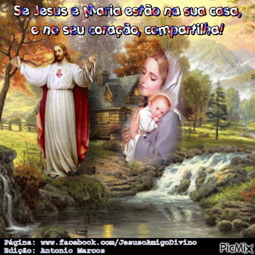 Se Jesus e Maria estão na sua casa e no seu coração, compartilha! - Ingyenes animált GIF