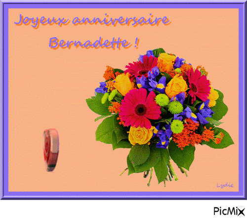 Joyeux anniversaire Bernadette - Gratis animerad GIF
