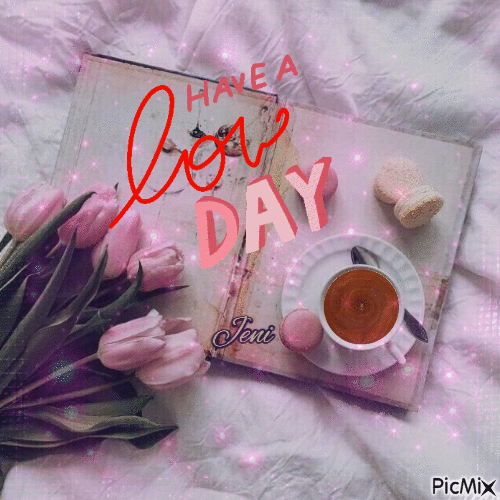 Have a lovely day - Бесплатни анимирани ГИФ