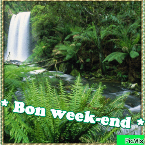 * Paysage -- "Bon week-end" * - Free animated GIF