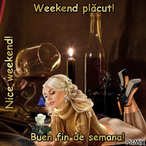 Weekend plăcut!q1 - Free animated GIF