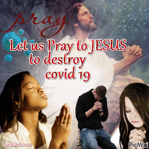 laat ons bidden tot Jezus om covid 19 te vernietigen - Animovaný GIF zadarmo