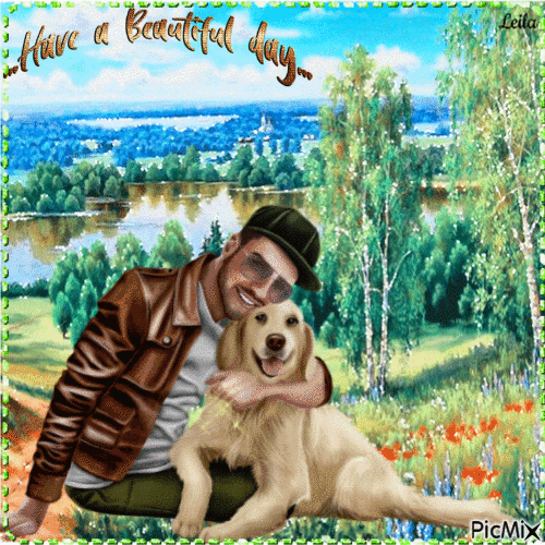 Have a beautiful day. Man and a dog - Безплатен анимиран GIF