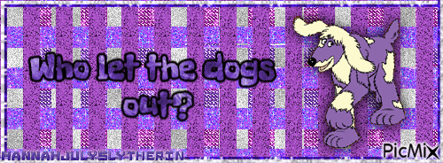 {Izzles - Who let the dogs out? - Banner} - Gratis geanimeerde GIF