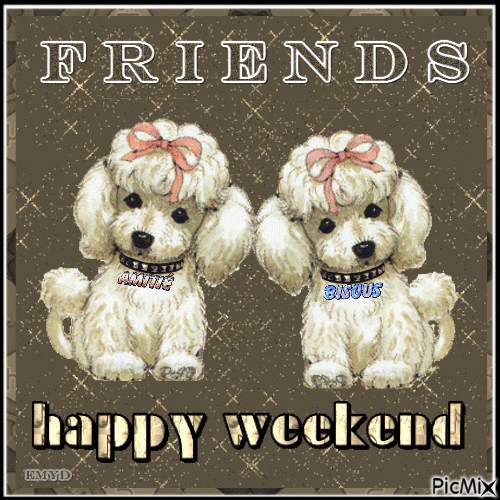 Happy weekend! - Безплатен анимиран GIF