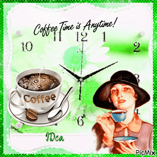 Coffee time is anytime  !! - GIF animado grátis