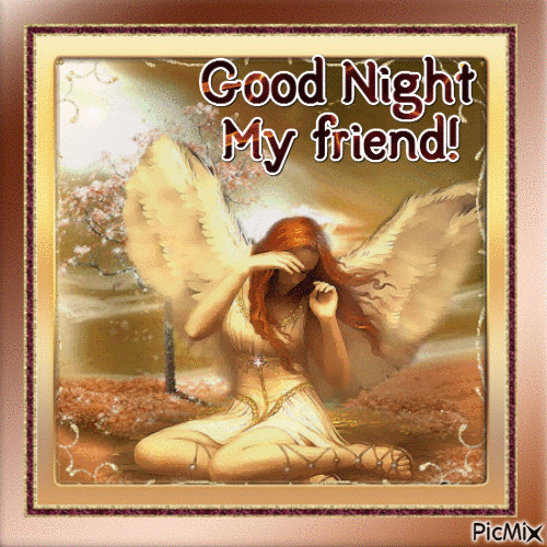 Good Night My Friend! - Безплатен анимиран GIF
