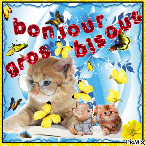 Bonjour Gros Bisous - Free animated GIF