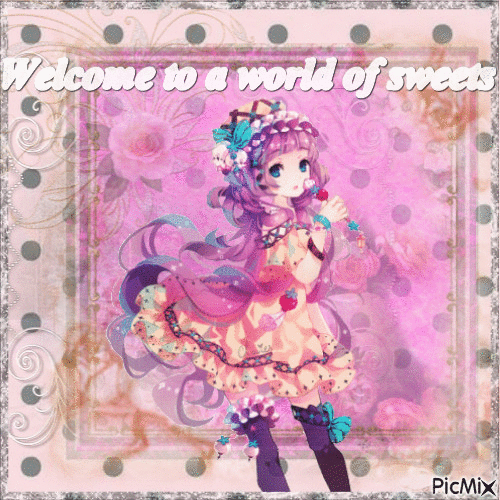 Welcome to a world of sweets - Nemokamas animacinis gif