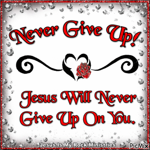 Never Give Up! - Free animated GIF - PicMix