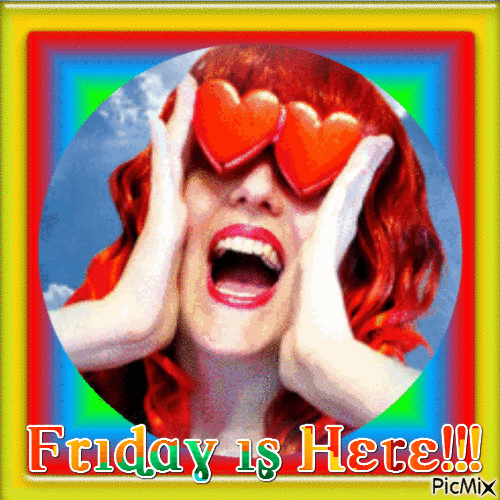 Friday Is Here! - Безплатен анимиран GIF