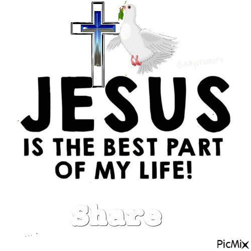 Jesus is the best part of my life - Ingyenes animált GIF