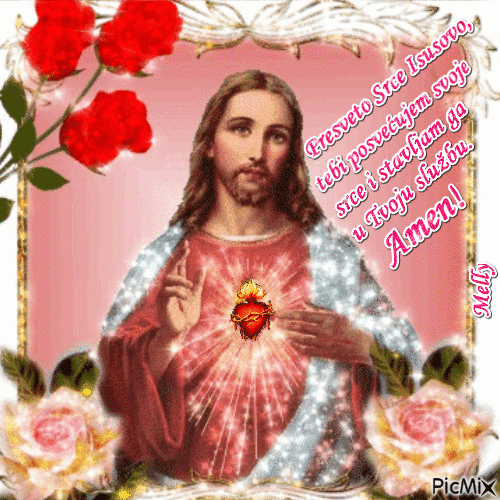 Presveto Srce Isusovo, kralju sviju srdaca, Tebi posvećujem danas moje srce i stavljam ga potpuno u tvoju službu. - Darmowy animowany GIF