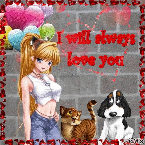 I will always love you - Bezmaksas animēts GIF