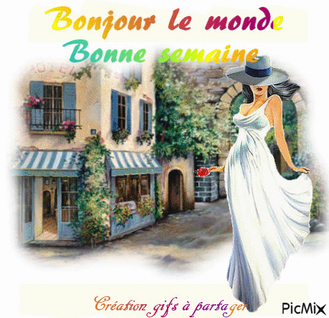 Bonne semaine - Бесплатный анимированный гифка