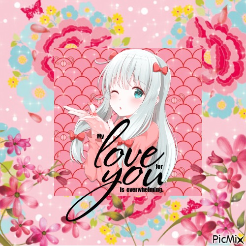 My love for you is overwhelming. - 無料png