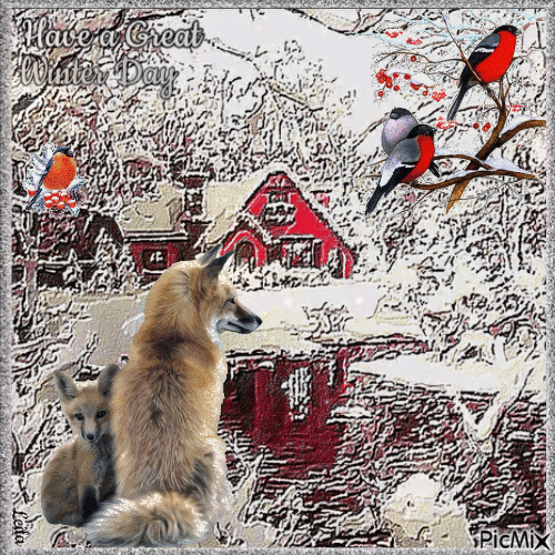 Have a Great Winter Day. Fox, birds - Безплатен анимиран GIF
