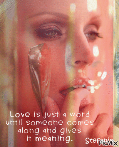 Love is just a word.. - GIF animé gratuit