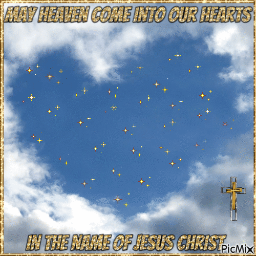 May Heaven Come Into Our Hearts - Ücretsiz animasyonlu GIF