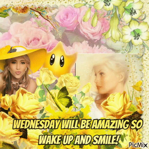 Wednesday will be amazing so wake up and smile! - Ingyenes animált GIF