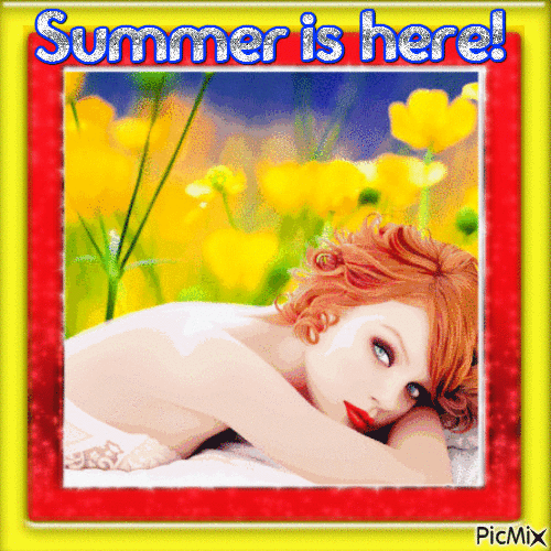 Summer Is Here! - Безплатен анимиран GIF