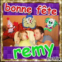 bonne fête remy - Бесплатный анимированный гифка