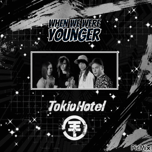 When we were younger | Tokio Hotel - GIF animé gratuit