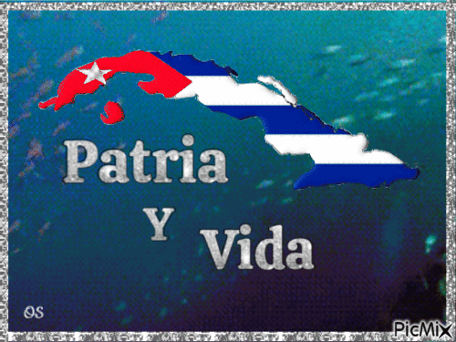 Patria Y Vida - Δωρεάν κινούμενο GIF