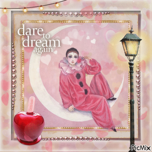 dare to dream again - Zdarma animovaný GIF