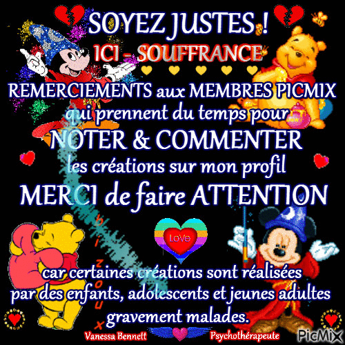 * BE JUST ! *  HERE - SUFFERING * THANKS in the MEMBERS of PICMIX which set of their time to NOTE and COMMENT on the creations on my profile. * - GIF animé gratuit