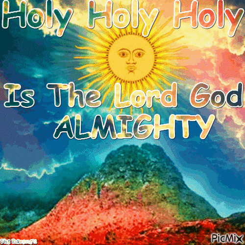 Holy Holy Holy Is The Lord God Almighty - Animovaný GIF zadarmo